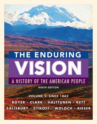 The Enduring Vision, Volume II: Since 1865 1337113778 Book Cover