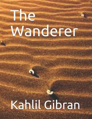 The Wanderer: Large Print 1096008556 Book Cover