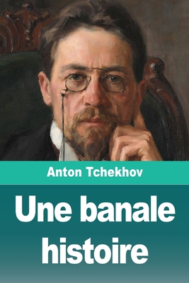 Une banale histoire [French] 3690828007 Book Cover