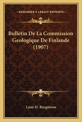 Bulletin De La Commission Geologique De Finland... [German] 1168476445 Book Cover