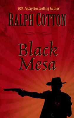 Black Mesa (Thorndike Press Large Print Western) [Large Print] 1410464830 Book Cover