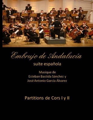 Embrujo de Andalucia - suite espanola - Partiti... [Spanish] 1499351275 Book Cover