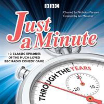 Just a Minute: Through the Years: Classic Episo... 1787531708 Book Cover