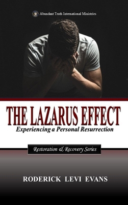 The Lazarus Effect: Experiencing a Personal Res... B0GH918XHQ Book Cover