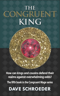 The Congruent King 0997831960 Book Cover