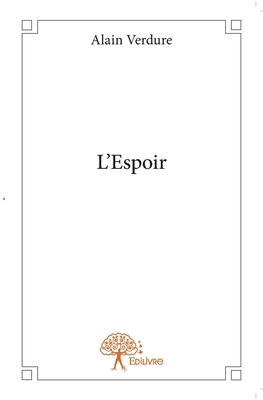 L'Espoir [French] 233273581X Book Cover