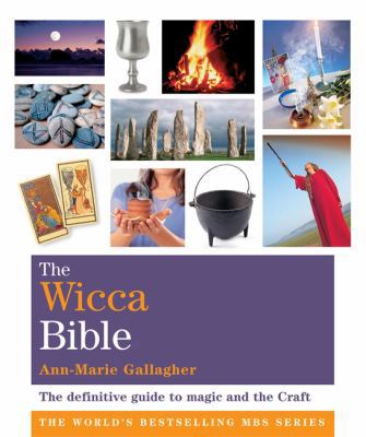 The Wicca Bible: Godsfield Bibles (Godsfield Bi... 1841813672 Book Cover