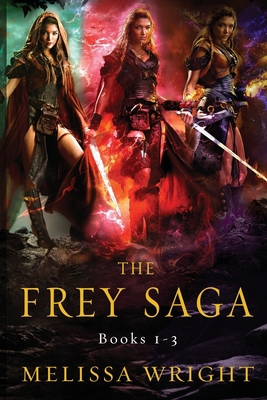 The Frey Saga: Books 1-3 1540375617 Book Cover