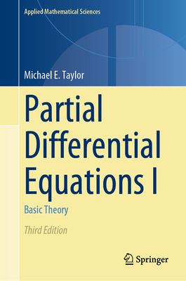Partial Differential Equations I: Basic Theory 3031338588 Book Cover