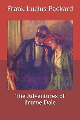 The Adventures of Jimmie Dale B08QDNJ2T5 Book Cover