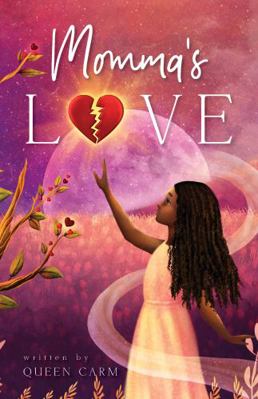 Momma's Love 1736796100 Book Cover