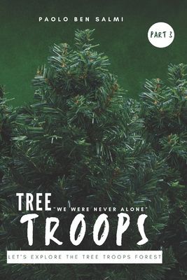 Tree Troops: Let's Explore The Tree Troops Forest 1913310663 Book Cover