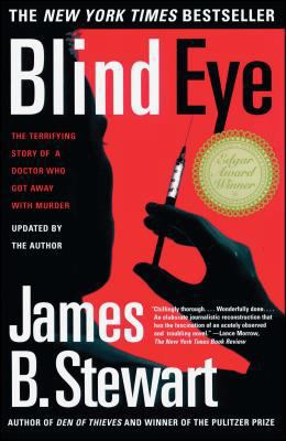 Blind Eye: The Terrifying True Story of a Docto... B0027TWAFK Book Cover