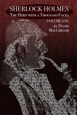 Sherlock Holmes: The Hero With a Thousand Faces... 178705649X Book Cover