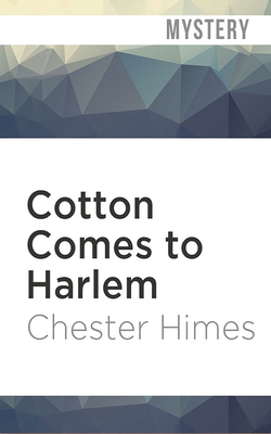 Cotton Comes to Harlem 1978618085 Book Cover