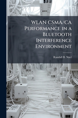 WLAN CSMA/CA Performance in a Bluetooth Interfe... 1025099125 Book Cover