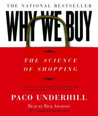 Why We Buy: The Science of Shopping 0739341928 Book Cover