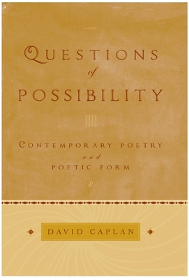 Questions of Possibility: Contemporary Poetry a... 0195169573 Book Cover