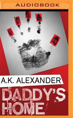 Daddy's Home 1531884350 Book Cover