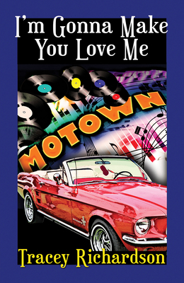 I'm Gonna Make You Love Me 1594936145 Book Cover