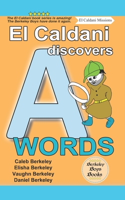 El Caldani Discovers A Words (Berkeley Boys Boo... 1778500153 Book Cover