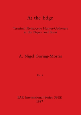 At the Edge, Part i: Terminal Pleistocene Hunte... 140738855X Book Cover