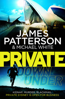 Private Down Under: (Private 6) 0099557177 Book Cover