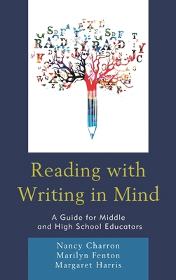 Reading with Writing in Mind: A Guide for Middl... 1475840055 Book Cover