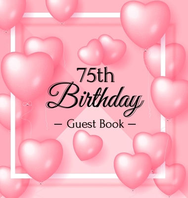 75th Birthday Guest Book: Keepsake Gift for Men... 8395823703 Book Cover