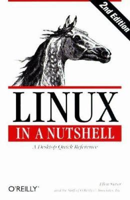 Linux in a Nutshell 1565925858 Book Cover