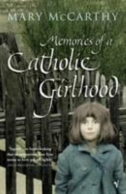 Memories of a Catholic Girlhood B003X8481S Book Cover