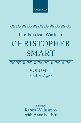 The Poetical Works of Christopher Smart: Volume... 0198118694 Book Cover