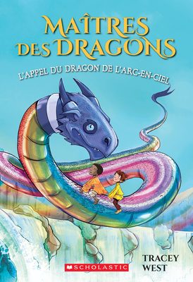 Maîtres Des Dragons: N° 10 - l'Appel Du Dragon ... [French] 1443173142 Book Cover