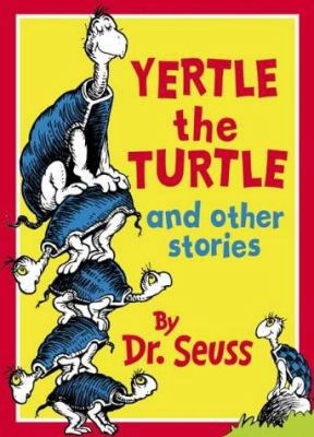 Yertle the Turtle and Other Stories (Dr Seuss) 0001717588 Book Cover