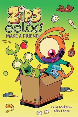 Zips and Eeloo Make a Friend: Volume 2 1524884367 Book Cover
