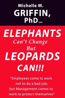 Elephants Can't Change but Leopards Can!!! 1419696955 Book Cover