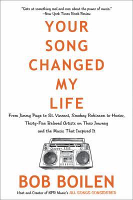 Your Song Changed My Life: From Jimmy Page to S... 0062344455 Book Cover