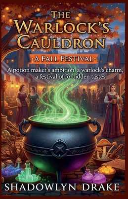 The Warlock's Cauldron: A Fall Festival B0FSBH5DPD Book Cover