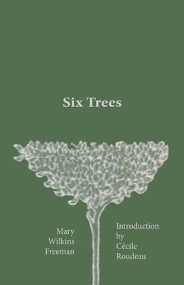 Six Trees 1942885377 Book Cover