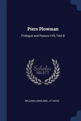 Piers Plowman: Prologue and Passus I-VII, Text B 1376893355 Book Cover