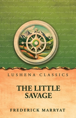 The Little Savage B0HFPY4LRQ Book Cover
