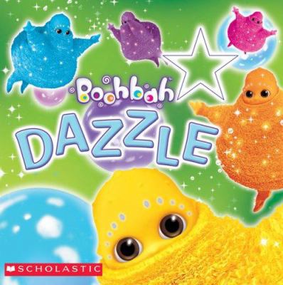 Boohbah: Dazzle: Dazzle B00SB5RJIM Book Cover