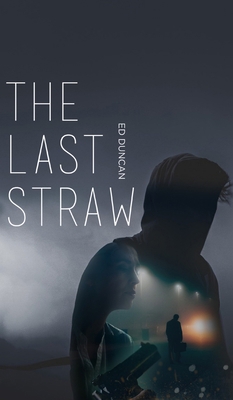 The Last Straw 1715477510 Book Cover
