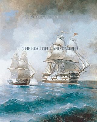 The Beautiful and Damned 1456506862 Book Cover