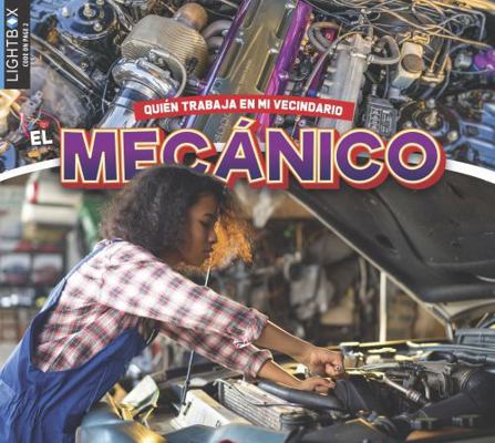 El Mecánico (the Mechanic) [Spanish] 1510585877 Book Cover