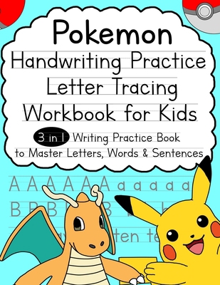 Pokemon Handwriting Practice Letter Tracing Wor... 1096952726 Book Cover