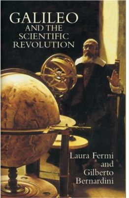 Galileo and the Scientific Revolution 0486432262 Book Cover