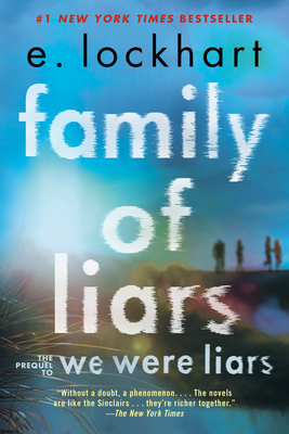 Family of Liars: The Prequel to We Were Liars 0593485882 Book Cover