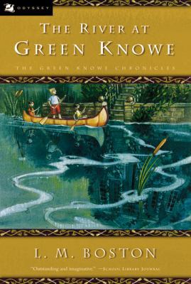 The River at Green Knowe 0152026134 Book Cover