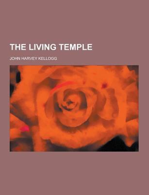 The Living Temple 1230295658 Book Cover